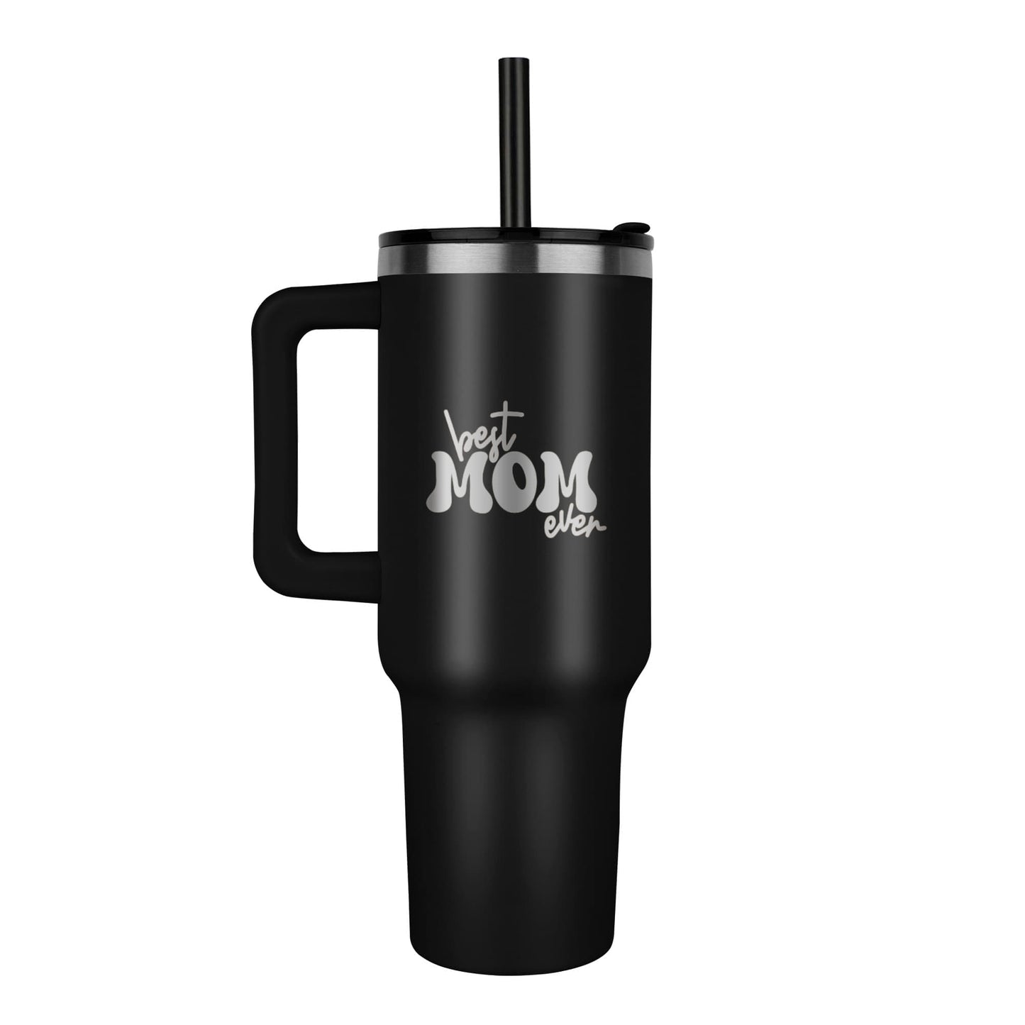 π Best Mom Ever β 40oz Laser Engraved Stainless Steel Tumbler with Handle & Straw